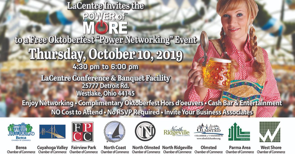 LaCentre Invites the Power of MORE to an Oktoberfest After Hours Networking Event. THU OCT 10 4:30pm-6:00pm at LaCentre. NO Cost to Attend and NO RSVP is Required. Enjoy Exquisite Complimentary Oktoberfest Hors d'oeuvers, Entertainment and a Cash Bar. bit.ly/31Dwfd7