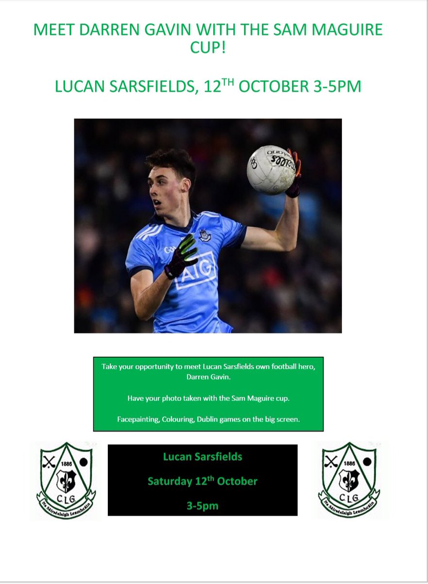 lucansarspro's tweet photo. Darren is bring a friend round this Saturday; Sam Maguire will be in the Club this Saturday 3-5pm; a fun day out and get your picture taken with Sam; #specialdays #5inarow #Champs #UptheDubs #PulseoftheCommunity @DubGAAOfficial @DubMatchTracker https://t.co/BIMBrcEAxe