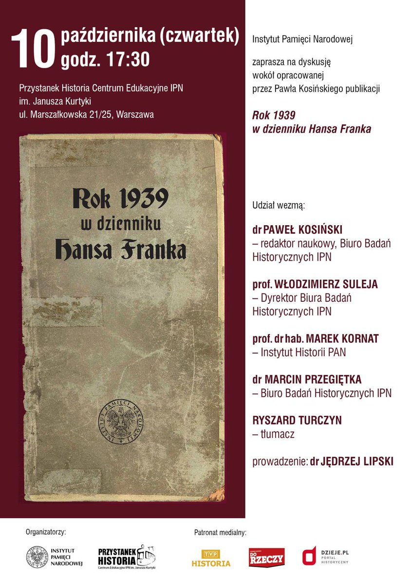 ‼➡Już jutro o g. 17:30 w stołecznym @PrzystanekH odbędzie się dyskusja wokół publikacji „Rok 1939 w dzienniku #HansaFranka” w opracowaniu Pawła Kosińskiego, pracownika @BBH_IPN.

#wrzesień1939 #IIwojnaświatowa #niemieckaokupacja

‼Więcej: tiny.cc/wrq8dz