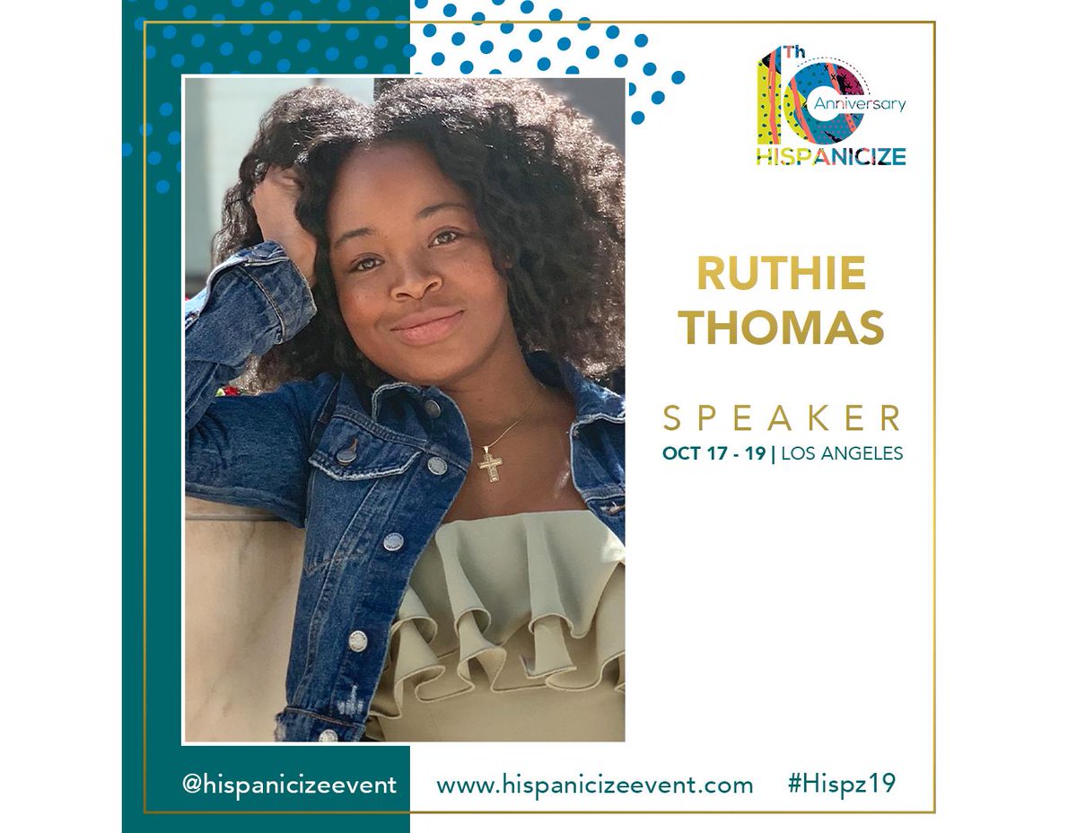 Our CEO, Ruthie Thomas, will be speaking at @hispanicizeevent 2019 in Los Angeles on October 18 and 19, at the @IntercontinentalDTLA! #Hispz19 is the largest annual gathering of Latinx trendsetters, creators, and newsmakers.