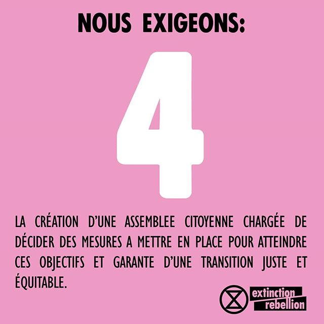 xrFrance's tweet photo. 📣#ExtinctionRebellion est déterminé à faire aboutir 4 revendications
(voir images en dessous)
Notre mode d’action est la désobéissance civile non violente de masse, et plus encore, lors de cette semaine de rébellion ✊
#rebelswithoutborders
(THREAD) https://t.co/5QlmPoW9Ut