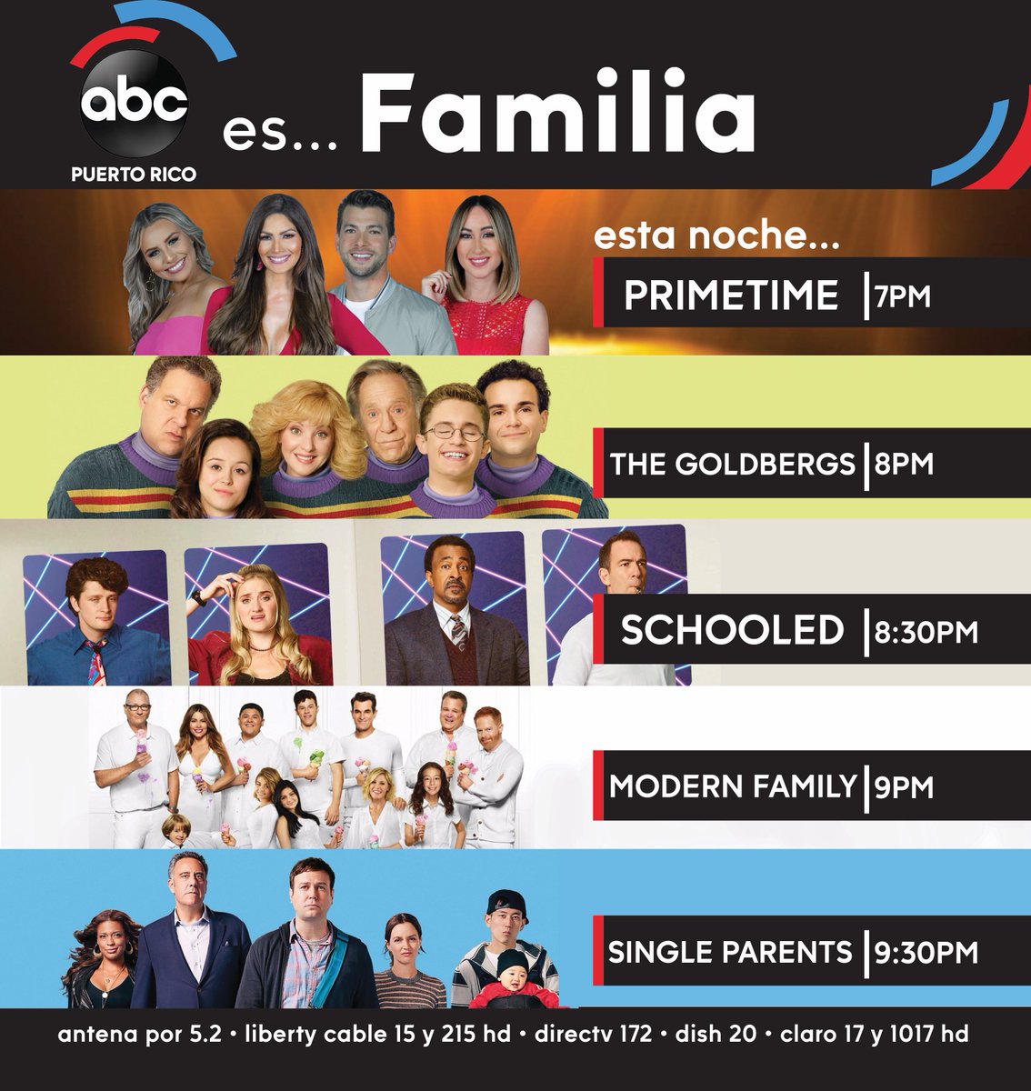 ABC5PR's tweet photo. ESTA NOCHE 📺 #abcpuertorico

7PM @primetimeabc 
8PM @TheGoldbergsABC 
8:30PM @SchooledABC 
9PM @ModernFam 
9:30PM @SingleParentsTV https://t.co/72Ck81TZvR