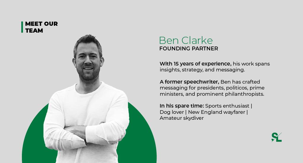 Storyline_Strat's tweet photo. Meet Founding Partner Ben Clarke! 

With 15 years of experience, his work spans insights, strategy, and messaging. 

A former speechwriter, Ben has crafted messaging for presidents, politicos, prime ministers, and prominent philanthropists. https://t.co/FP06Pea9vA