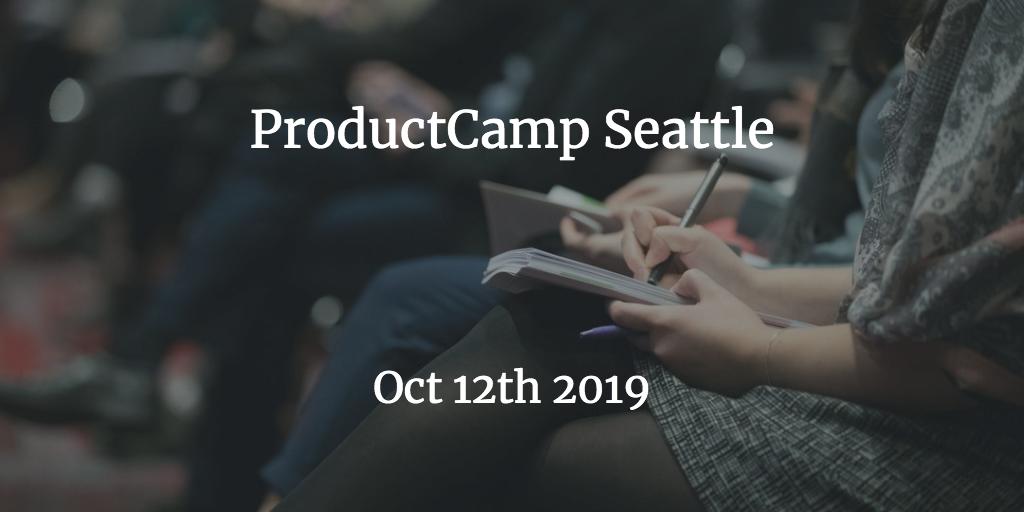 ProductCamp Seattle 2019 is this Saturday. Have you gotten your tickets yet? Don't miss out. bit.ly/2kyp3Pd