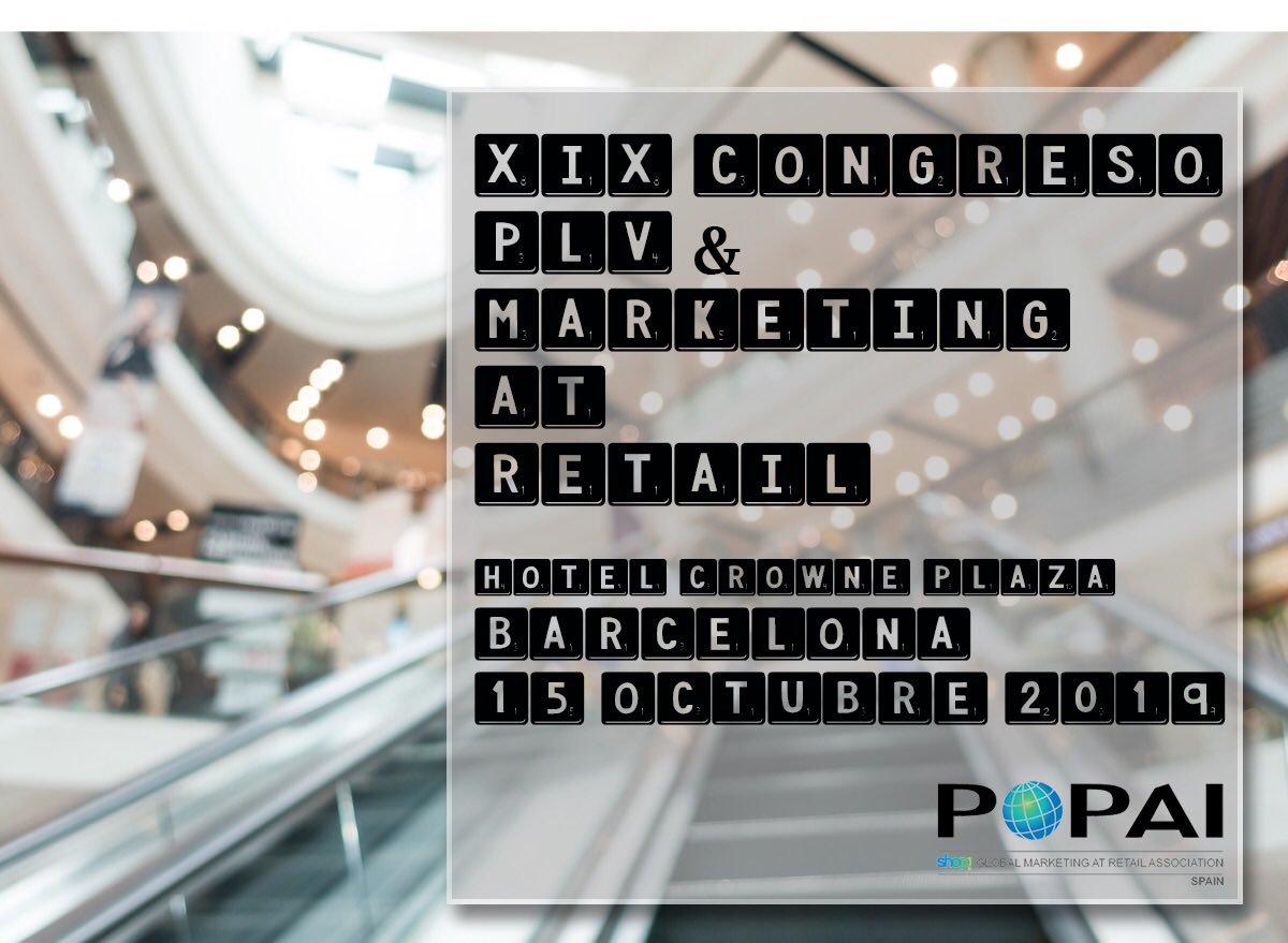 PopaiSpain's tweet photo. LAST CALL!!  Nueva edición del congreso PLV&amp; MARKETING AT RETAIL en @barcelona #retail #plv #Congreso #bcn #marketing #popai https://t.co/W5Iqey2G4P