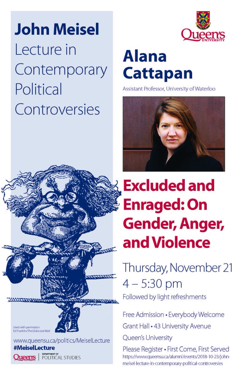 QueensuPOLS's tweet photo. Registration is now open for the 3rd annual #MeiselLecture on Contemporary Political Controversies on Nov 21! @arcattapan is this year's speaker and the topic is "Excluded and Enraged: On Gender, Anger, and Violence." Everybody welcome, please register: https://t.co/uHxlErQl4P https://t.co/lTkVJhZAmQ