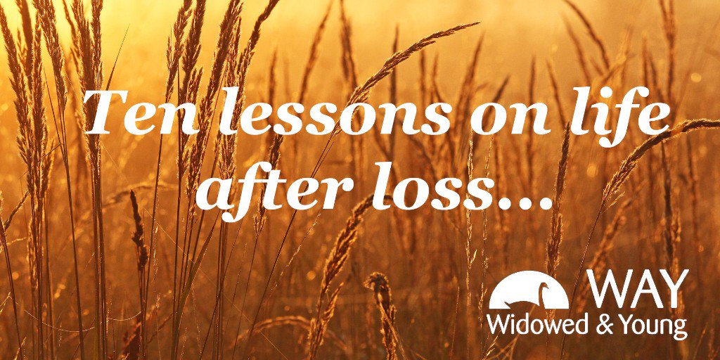 Ten lessons on life after loss from WAY member Lizzie in the run up to #MentalHealthDay tomorrow... 💙 time, friendships, family and love all help to heal... widowedandyoung.org.uk/news/ten/

#WidowedandYoung #Widow #Bereavement #Grief #Support #MentalHealth #WAY #Community #Friendship