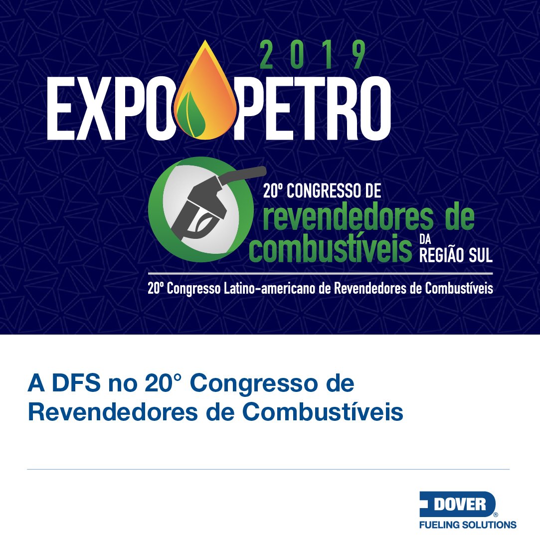 wfsbrazil's tweet photo. A Dover Fueling Solutions, estará presente na ExpoPetro 2019, que irá acontecer durantes os dias 9 e 10 de outubro no Centro de Eventos do BarraShoppingSul em Porto Alegre. Esperamos você! https://t.co/uFAVNEXwnq