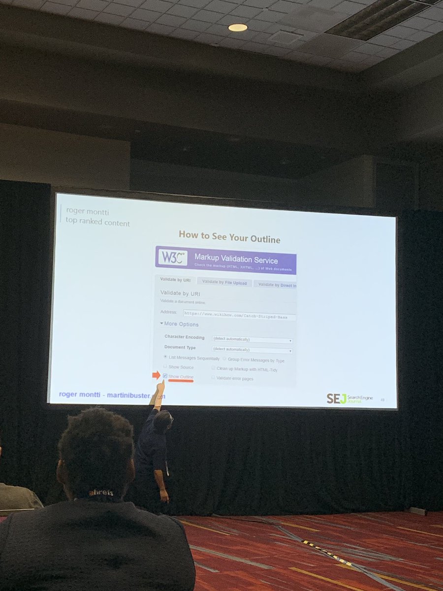 .<a href="/martinibuster/">Roger Montti</a> with a nice tip on how to get the structural HTML outline of a page using the W3C validator - be sure to click the box he is pointing at 😜 #pubcon