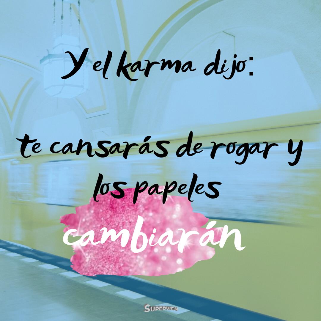 El karma. #octavioruizol #escritor #palabras #vida #mensaje #life #amores  #writter #locura #letras #picoftheday #desamor... – @octavio-ruizol on  Tumblr, image size:1080x1080