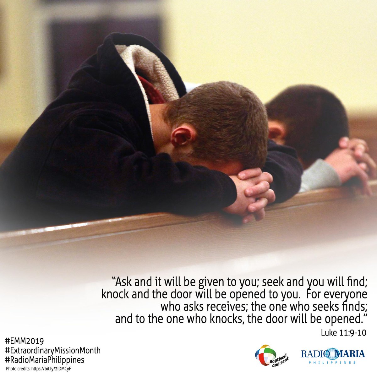 RadioMariaPH's tweet photo. OCTOBER 10, 2019
Thursday of the 27th Week of Ordinary Time
Weekday
Mal 3:13-20b
Ps 1:1-4,6
Lk 11:5-13

#EMM2019
#ExtraordinaryMissionMonth
#RadioMariaPhilippines https://t.co/s48t3bA1SR