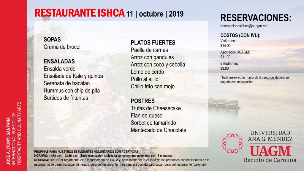 Continuamos con los sabrosos menús de nuestro Restaurante en <a href="/uagmishca/">UAGM ISHCA</a>, este viernes 11 de octubre desde las 11:30 am.
Para reservaciones, enviar email a: reservacionesishca@suagm.edu. ¡Los esperamos! 
#elturismonosune #somosturismo_uagm #teamISHCA #uagmcarolina