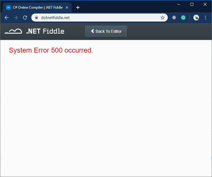 michaelsync's tweet photo. @dotnetfiddle `System Error 500 occurred` when accessing the homepage. https://t.co/a0P6KO9lLQ