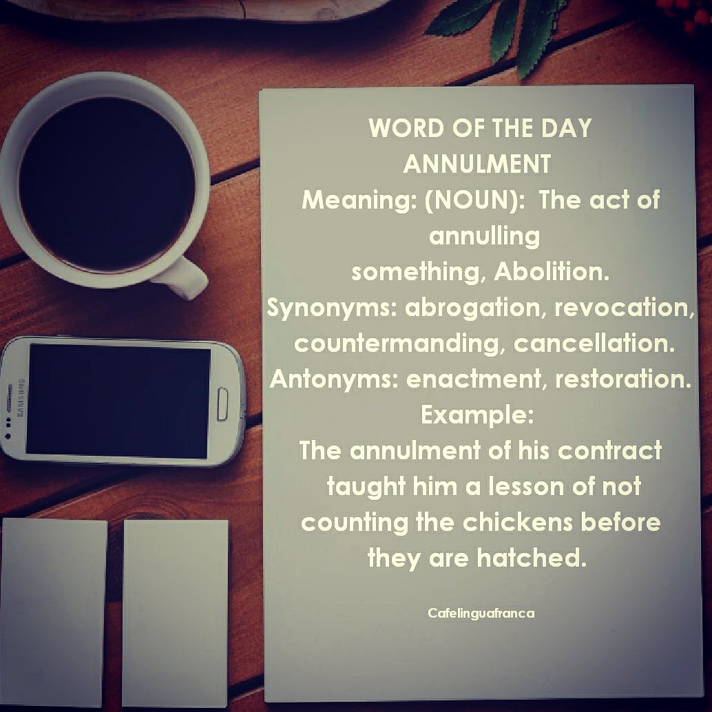 cafelinguafran1's tweet photo. #wordoftheday - annulment
#english #SDG4 #qualityeducation #vocabrevival #campaign #delhieducationrevolution #vocabpower #act4sdgs #unesco #languagelearning #cafelinguafranca @ncert @SDGaction @unicefeducation @aifoundation @edutopia @teacherprize @VarkeyFdn @SDGoals @undp4youth https://t.co/O9pqGaPzP5