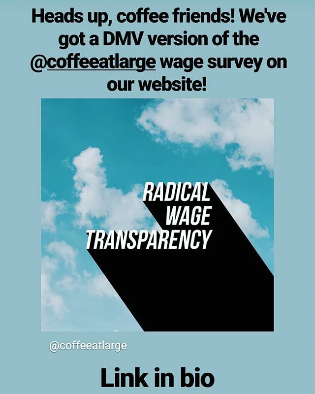 🗣️ Calling all coffee people in the DMV! We have a DMV area-specific wage survey modelled on the one created by <a href="/coffeeatlarge/">Coffee at Large</a> on our website. Even if you no longer work in coffee, you can participate. All responses will remain anonymous! Follow the link… ift.tt/2pb6Ngo