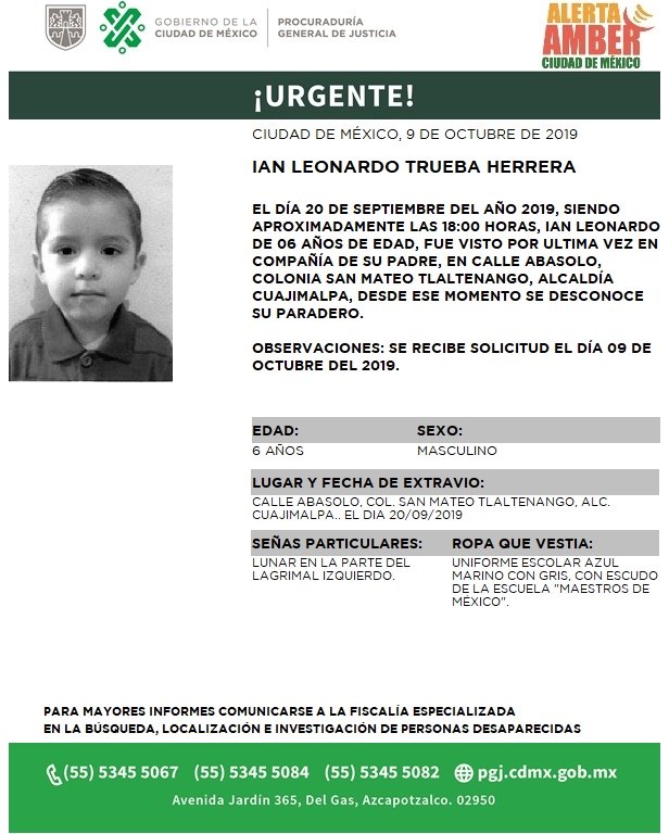 Se activa #AlertaAmber para localizar a Ian Leonardo Trueba Herrera de 6 años de edad, fue visto por última vez en la colonia San Mateo Tlaltenango , alcaldía Cuajimalpa