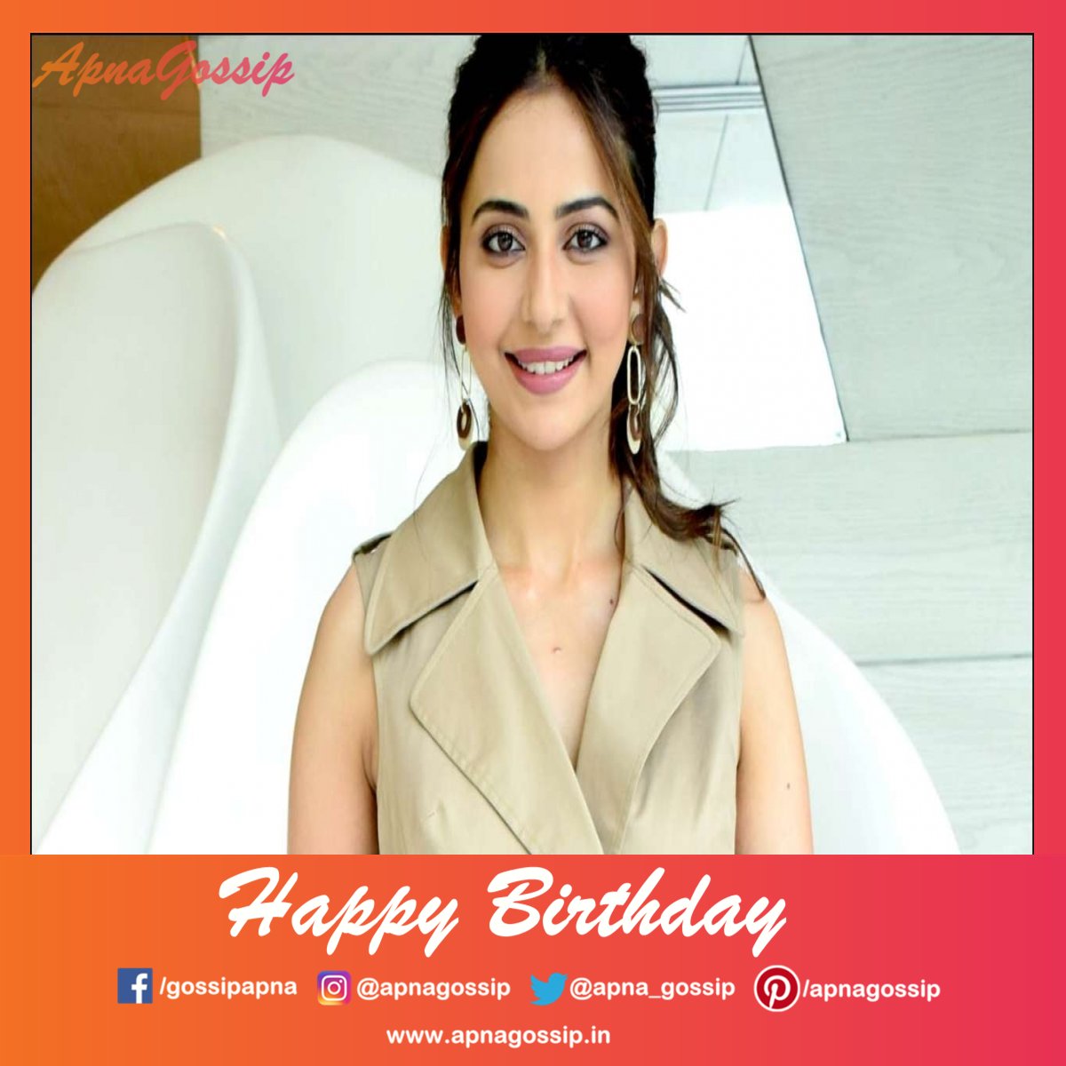 Happy Birthday To Rakul Preet Singh.     