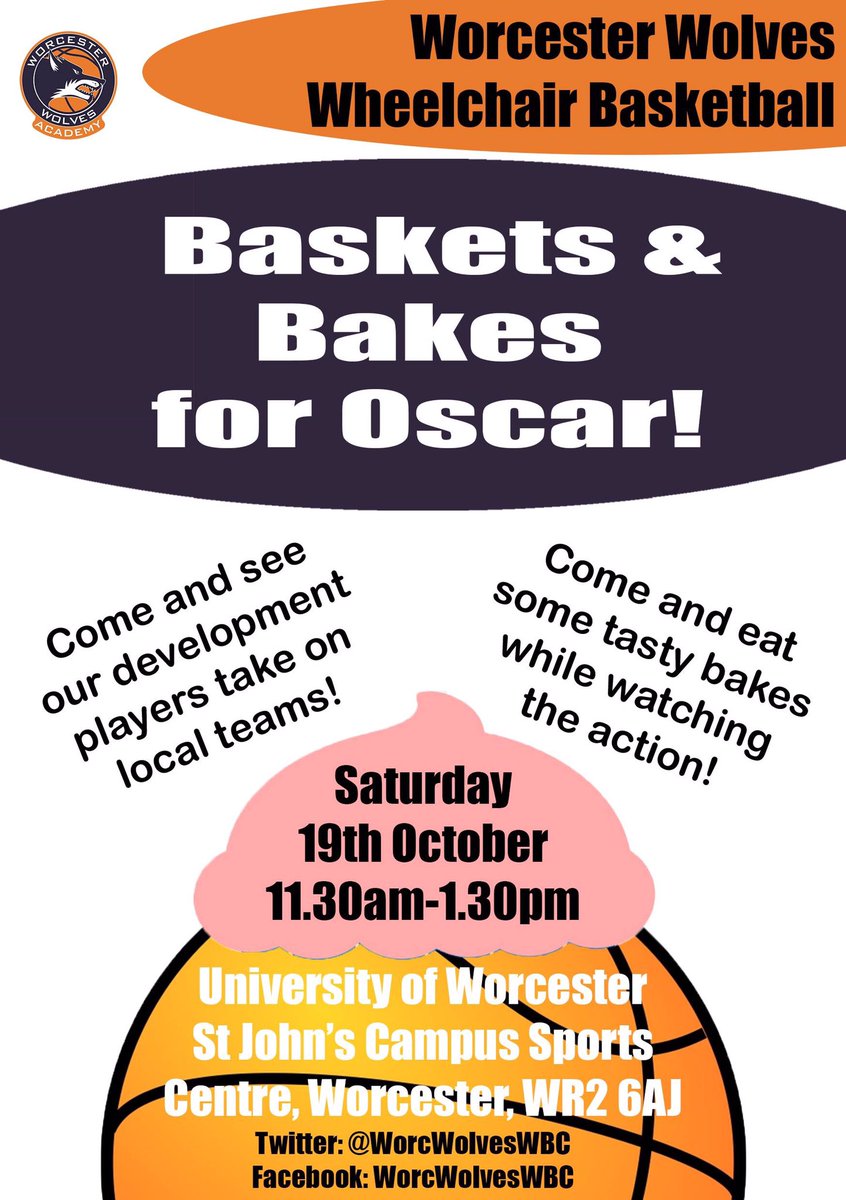 WorcWolvesWBC's tweet photo. #WorcestershireHour #UptonHour #MalvernHillsHour Saturday 19 October, ‘Baskets &amp; Bakes for Oscar’ Wheelchair Basketball event, raising money for Oscar Saxelby-Lee, to help pay for potentially life-saving cancer treatment for him! #basketsandbakesforoscar https://t.co/c1A0yJOJAD
