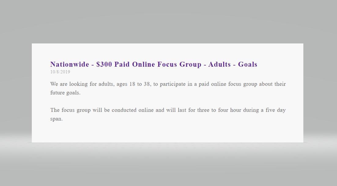 Nationwide - $300 Paid Online Focus Group - Adults - Goals 
bit.ly/2VmXLJu