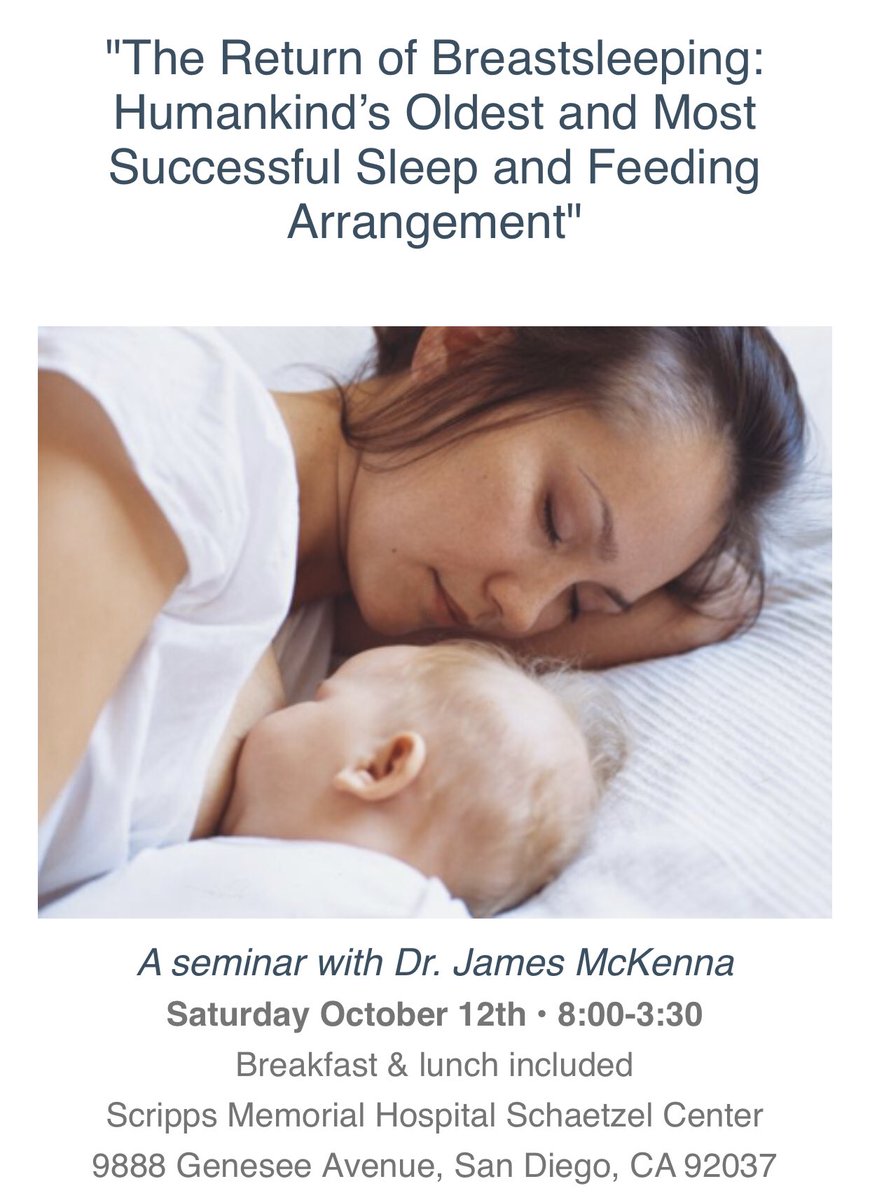 SDBreastfeeding's tweet image. Please join us this Saturday, Oct 12 to learn about epidemiology, anthropology, physiology, and behavior perspective on breastsleeping! Register at breastfeeding.org