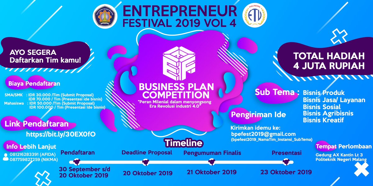 polinema_campus's tweet photo. Ayoo segera daftarkan dirimu untuk mengikuti Business Plan Competition dalam rangka Entrepreneur Festival 2019 Vol 4.. #entrepreneurfestival2019 #polinema #polinemamalang #efest2019 https://t.co/YIp8gRuAkL