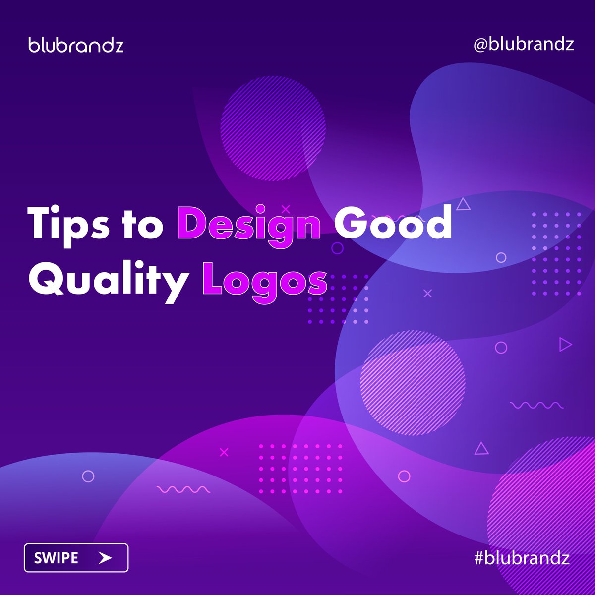 BluBrandz's tweet photo. Tips to Design Good Quality #Logos!

https://t.co/Z1nZkCCxAv
+91-9910024440 https://t.co/oMUC5CELVI