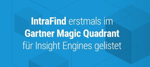 IntraFind wurde erstmals in Gartners #MagicQuadrant for #InsightEngines aufgenommen. Damit ist IntraFind als einziger Anbieter mit Unternehmenssitz in Deutschland positioniert.
Mehr Informationen gibt es unter: tiny.cc/Gartner-MQ