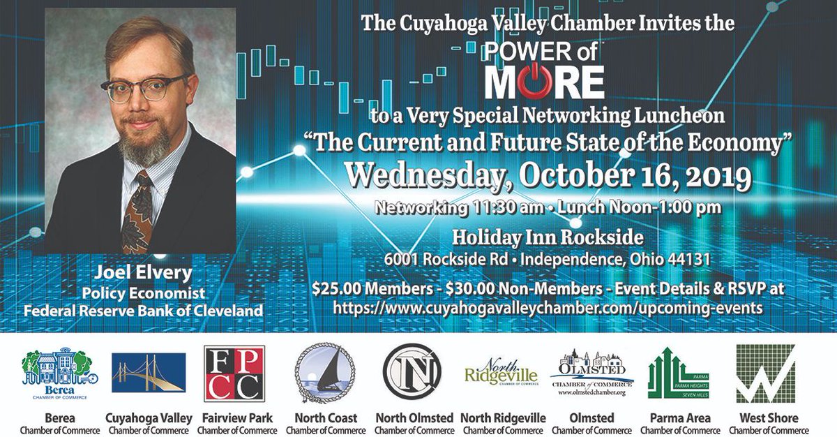 Cuyahoga Valley Invites the Power of MORE to a Networking Luncheon featuring Joel Elvery from the CLE Fed presenting “The Current and Future State of the Economy”. Wed Oct 16th 11:30am at Holiday Inn Rockside. Space is Limited-Click to Register Today! bit.ly/2VjKzoE