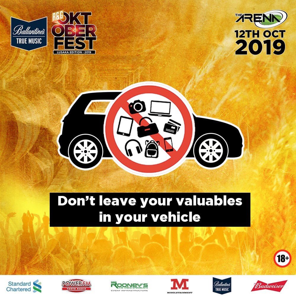 RandGzambia's tweet photo. Leave your valuables at home, do not leave valuables in your cars. Let's not give thieves the opportunity! #RGOktfest #RandGExperience #BaeIsBack https://t.co/SAXLbcTZPD