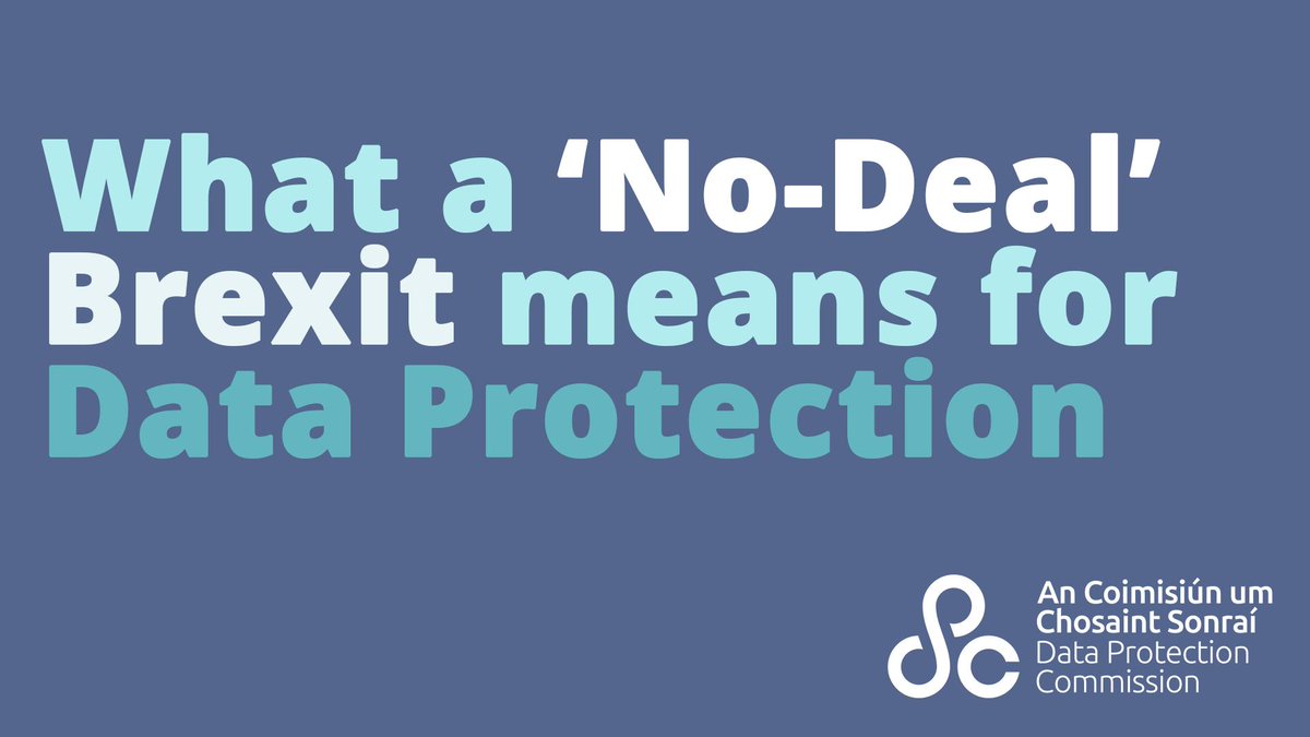 DPCIreland's tweet photo. What does a no deal Brexit mean for data protection? Listen to our podcast: https://t.co/ctKx7HiUov or read our guidance: https://t.co/06NryOfGgt https://t.co/24tj8AIHM8