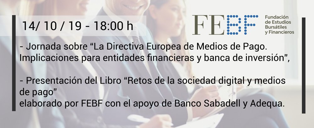 Forinvest's tweet photo. TOMA NOTA!

Este lunes @FEBFValencia realiza una jornada sobre la Directiva de Medios de Pago en la que presentará el libro "Retos de la sociedad digital y medios de pago”, editado con el apoyo de @BancoSabadell y #Adequa

🗓 14/10
🕐 18h
📌 #HubEmpresa BS. Porta de la Mar. VLC. https://t.co/71BFQwbq21