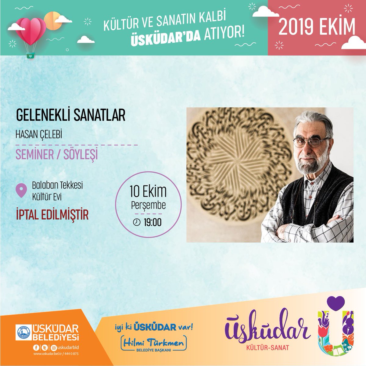 Bugün gerçekleşmesi planlanan "Gelenekli Sanatlar" seminerimiz iptal edilmiştir.

Anlayışınız için teşekkür ederiz.
<a href="/hilmiturkmen34/">Hilmi Türkmen</a> <a href="/uskudarbld/">Üsküdar Belediyesi</a> <a href="/BalabanTekkesi/">BalabanTekkesi</a>