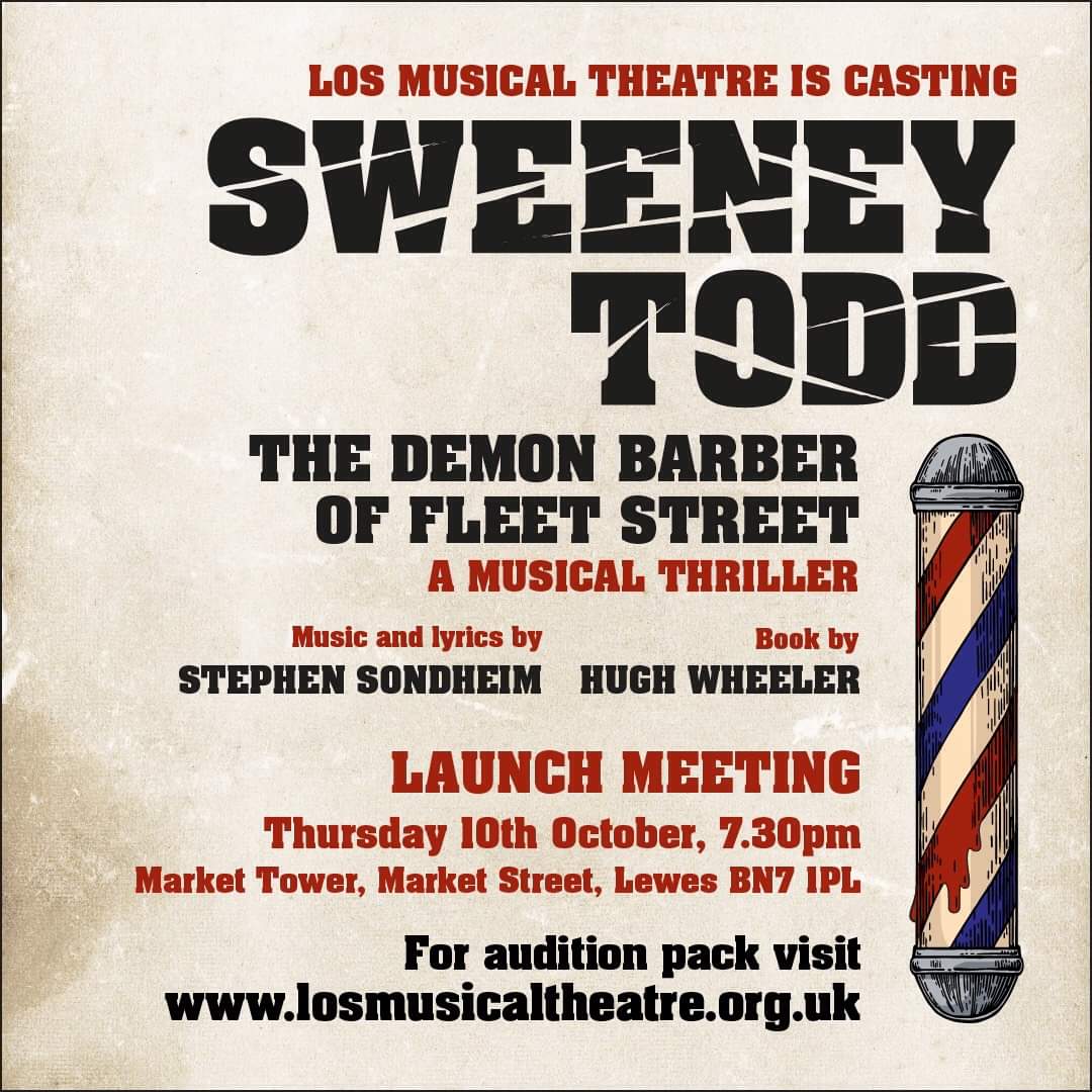 TONIGHT: A quick reminder that the launch meeting for our production of Sweeney Todd is tonight at the Market Tower in Lewes. All are welcome, whether a member or not!