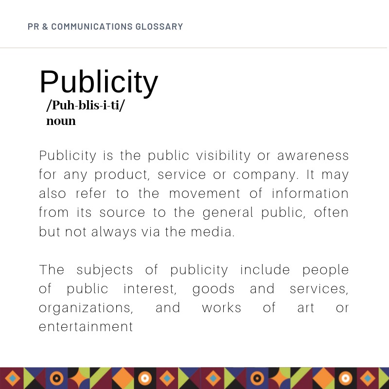 ACGAfricacomms's tweet image. One of the most powerful tools around the Public Relations and Communications industry is &apos;Publicity&apos;. Here&apos;s a brief summary of the word.

#WeKnowAfrica #PRglossary #Communications