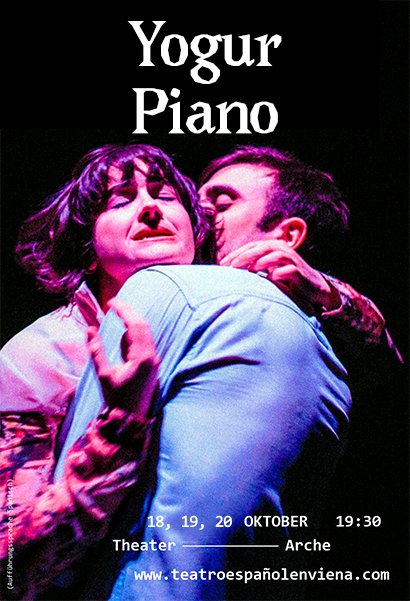YOGUR/PIANO en Viena! No olvidéis que si compráis las entradas por adelantado salen más baratas que en taquilla. No te quedas sin ella! Entradas aquí: bit.ly/2kKThP7 #viena #wien #theater #YogurPianoenViena <a href="/ACEcultura/">Acción Cultural AC/E</a> #kulturwien