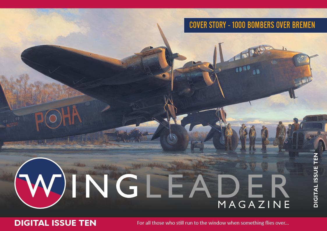 Out Now! Wingleader Magazine - Issue 10
Read or download for FREE here >> wingleadermagazine.com/issue10
IN THIS ISSUE...
- Like A Bat Outa Hell... Dave Johnson takes on HK Models’ mighty 1/32 scale B-25J Mitchell
- COVER STORY: 1000 Bombers Over Bremen
...and much more!