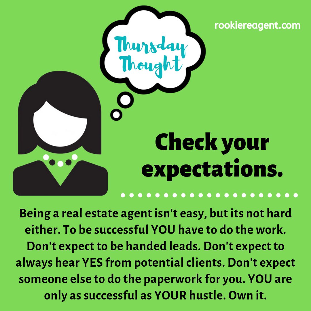 #ThursdayThought - check your expectations! You’re only as successful as your #hustle.                      #rookiereagent #newrealestateagent #realestate #hustle #success #realestatecareer #successinrealestate #realtorlife #realtortips