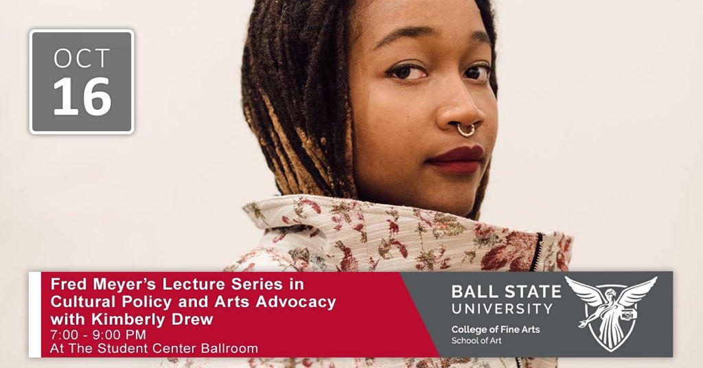 muncieartsnews's tweet photo. Join us for “Race, Art, and Curation in the Age of Social Media” and an evening w Kimberly Drew @museummammy who NPR called a “champion of black artists and museum accessibility.” Free + open to the public. https://t.co/xlODev8Cr2 https://t.co/FG0HfS7Lxw