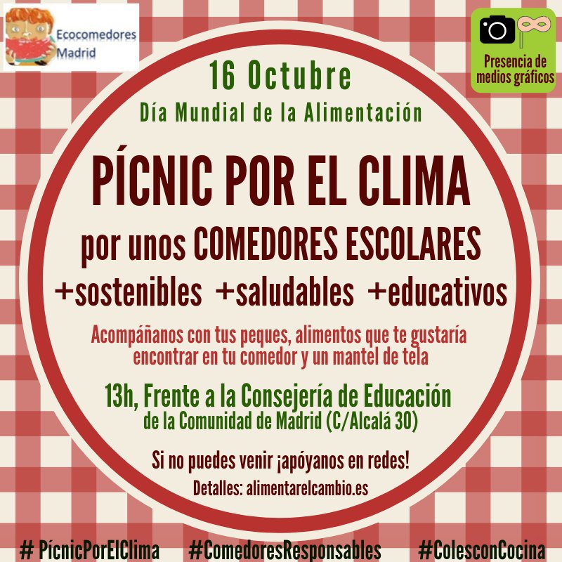 El 16 de octubre (#DíaMundialDeLaAlimentación) a las 13h, veniros a este #PicnicPorElClima para pedir #ComedoresResponsables #sanos y #sostenibles en #Madrid!

Traed vuestro mantel de tela! Acamparemos un rato ante la Consejería de Educación! 

#ColesConCocina #MenúsPorElClima