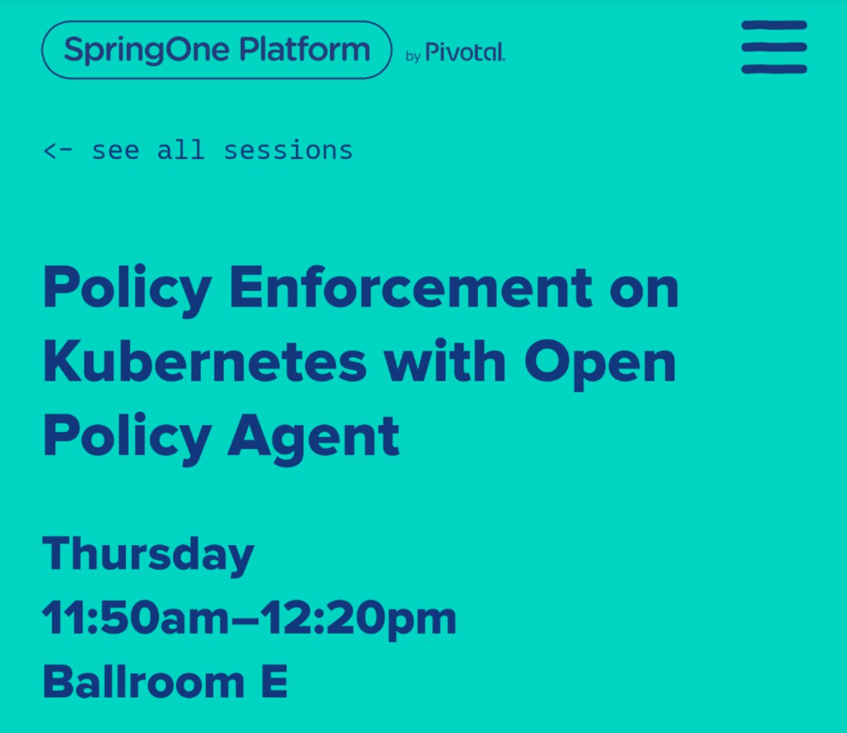 Very excited to share mic with <a href="/alekssaul/">Aleks Saul</a> today to talk about Open Policy Agent in k8s. At #SpringOne <a href="/sp1/">sp1</a> ? Come join us!