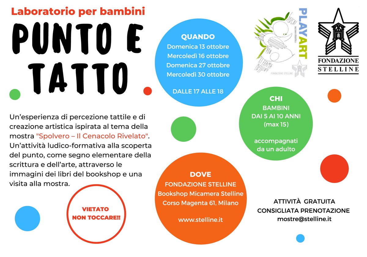 F_Stelline's tweet photo. Torna #PlayArt, la nostra sezione didattica: domenica 13 e 27/10 e mercoledì 16 e 30/10, h 17-18, quattro laboratori gratuiti #PuntoeTatto (bambini 5 -10 anni), ispirati al tema della mostra #Spolvero (fino al 3 novembre)
Prenotazioni: mostre@stelline.it
#fondazionestelline https://t.co/LaY8eh2rk1