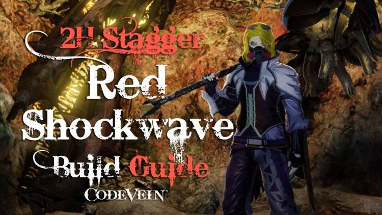 Fextralife on X: We've got another #CodeVein Build Guide, friends! This  time we explore just exactly how you make the Red Shockwave Build, which is  a Hammer DPS Build that focuses on