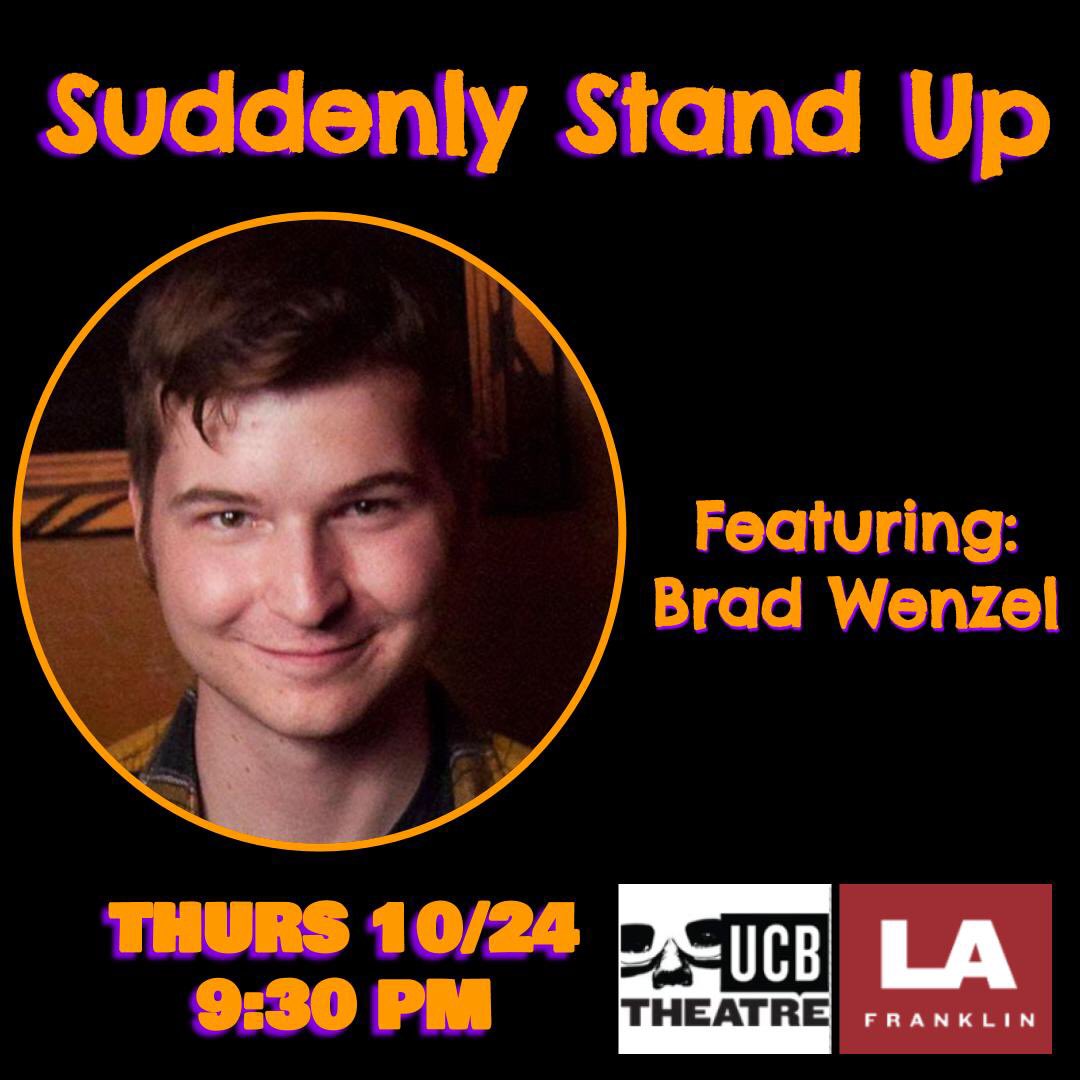 suddenlystandup's tweet photo. Let the smooth comedy stylings of @BradWenzel delight your week! 10/24 9:30PM https://t.co/Qj0q7Qsxyq