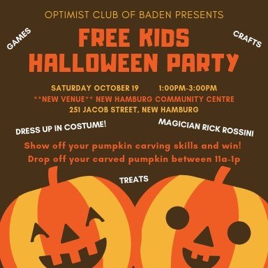 BadenOptimist's tweet photo. Once again, we'll be hosting our Free Kids Halloween Party! New location at the New Hamburg Community Centre. Sat Oct 19 1p-3p. Magician, Pumpkin Carving Contest, Princess, Treats, Games! https://t.co/cNvvhyTs7D