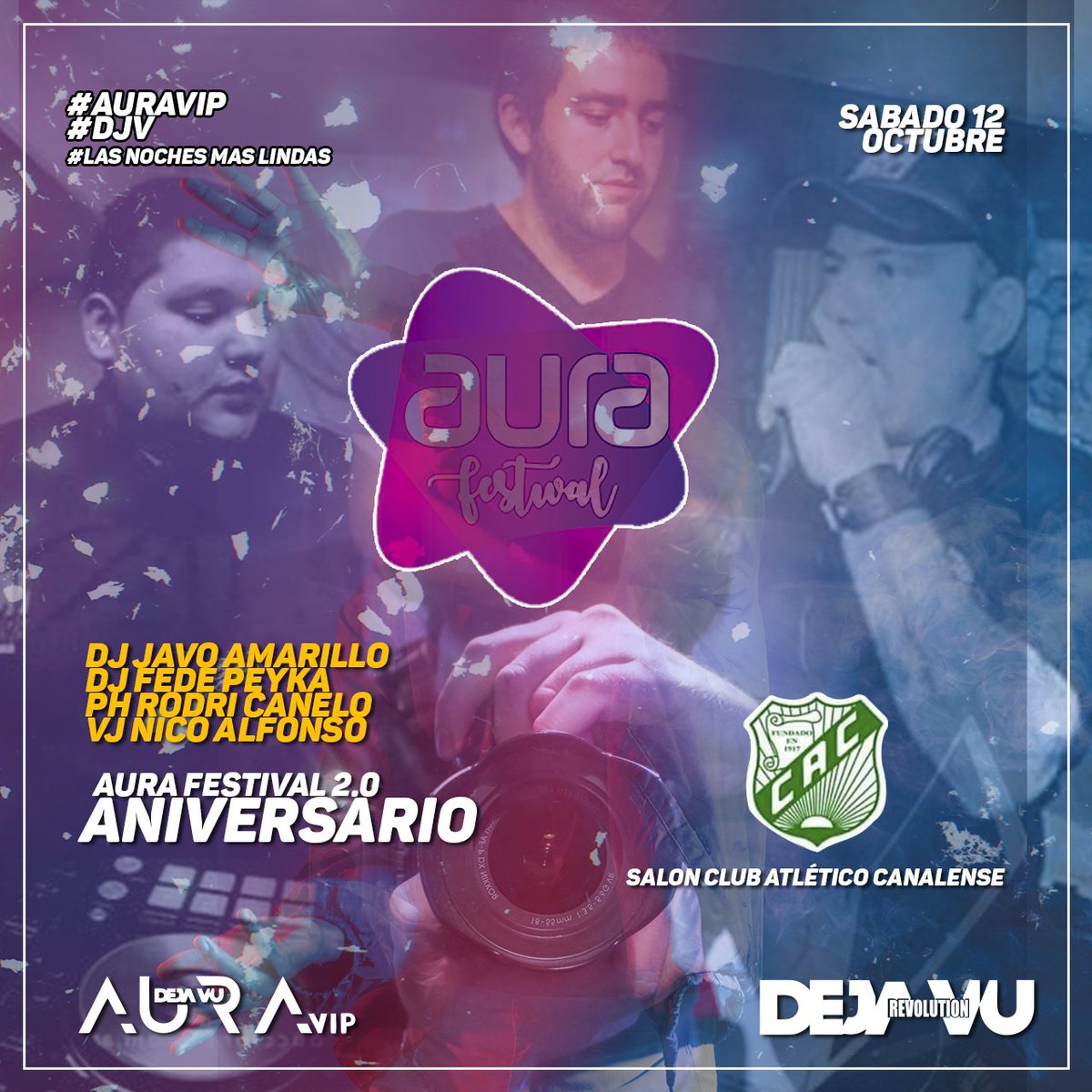 📆 SÁBADO 12 DE OCTUBRE
🎉 AURA FESTIVAL 2.0 

👉🏻Los DJ's que te harán bailar hasta el amanecer!
🎧 Javo Amarillo
🎧 Fede Peyka

👉🏻Capturando los mejores momentos de la noche!
📸 Rodri Canelo

👉🏻El encargado de manejar todas las pantallas del salón!
🖥️ Nico Alfonso