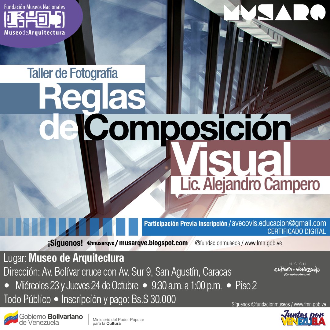 minculturave's tweet photo. #EsContigo👉 | Participa en el taller "Reglas de Composición Visual" los días #Miércoles #23Oct y #Jueves #24Oct de 9:30am a 1:00pm en el piso 2 del Museo de Arquitectura.

¡Te esperamos!

#21Oct #FelizLunes https://t.co/j6SSfYdRFl