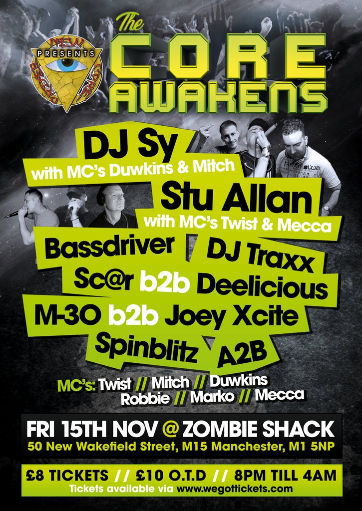 Full flyer for the new core order presents the core awakens at the zombie shack in Manchester 8pm till 4am DJ SY DJ Stu allan DJ sc@r btb DJ Deelicious DJ Bassdriver many more  #nco #zombieshack #hardcore #DJSY #DJstuallan #pleasert