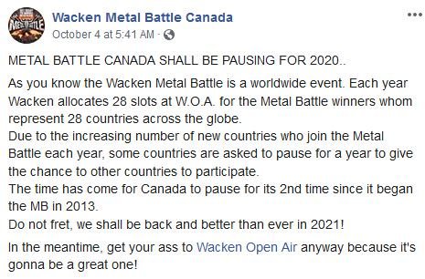 Canada <a href="/MetalBattleCAN/">Metal Batttle Canada</a> is taking a break from the Wacken Metal Battle. Thanks for your support these past years! See you in 2021! #yyc #yycmetal #wacken