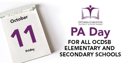 OCDSB's tweet photo. Reminder: PA Day tomorrow, October 11th, for all #OCDSB Elementary and Secondary Schools. Please note that all EarlyON Centre programs will not be running on this day. https://t.co/UN2Z3oulWE