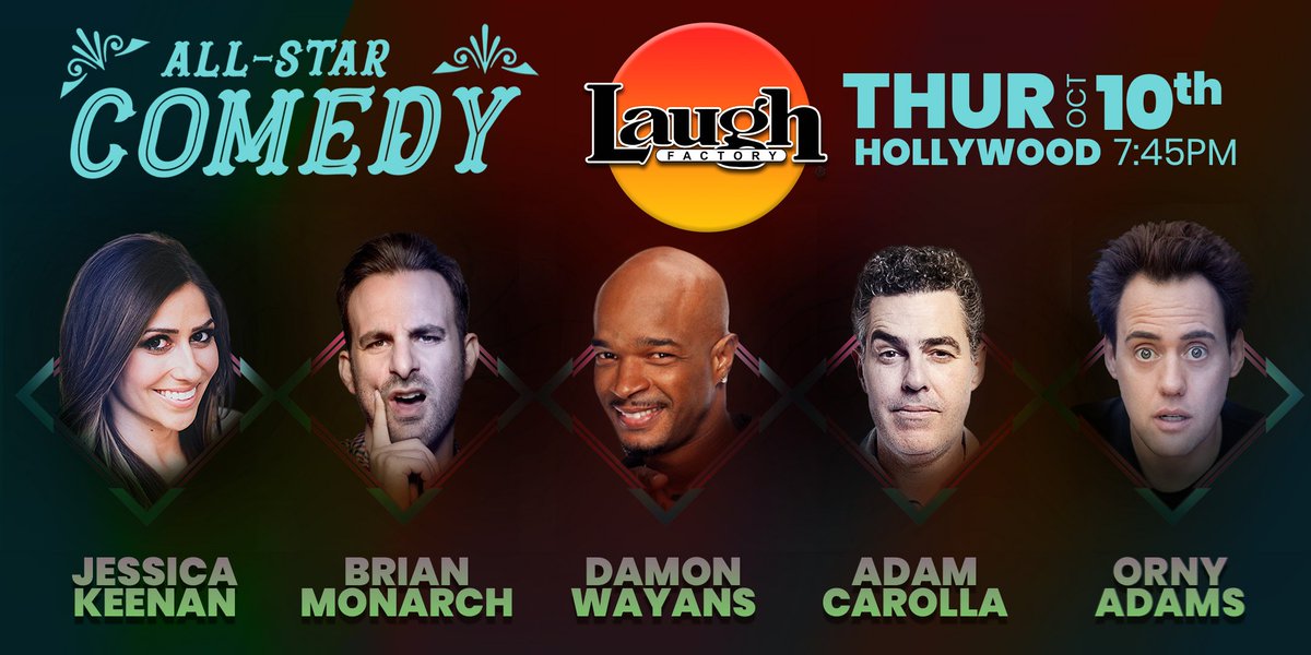 TheLaughFactory's tweet photo. Some #ThursdayMotivation for ya. Come see this awesome #starstudded lineup. Catch #LethalWeaponFOX 🌟 #DamonWayans, #AdamCarollaShow 🌟 @adamcarolla, #TeenWolf 🌟 @Ornyadams with @brianmonarch, and @JLKeenancomedy. Get ur tickets NOW! #DontMissOut

Tix - https://t.co/3H3FKqLNDk https://t.co/rv828NhUEl